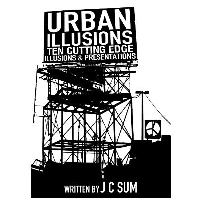 Urban Illusions by JC Sum - Book - Wizard Magic Shop