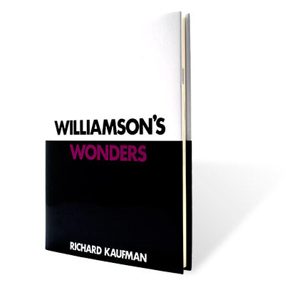 Williamson's Wonders by Richard Kaufman and David Williamson - Book - Wizard Magic Shop